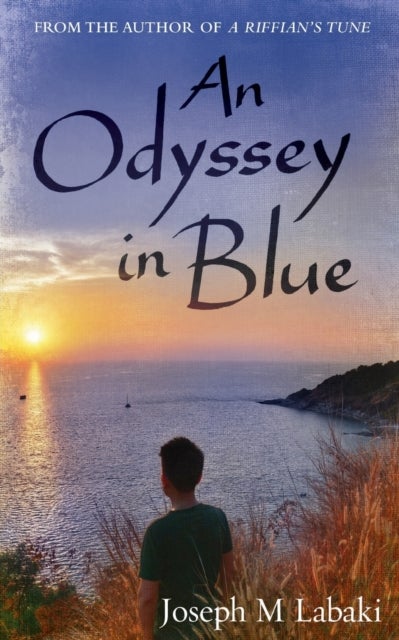 An Odyssey in Blue - An Autobiographical Novel