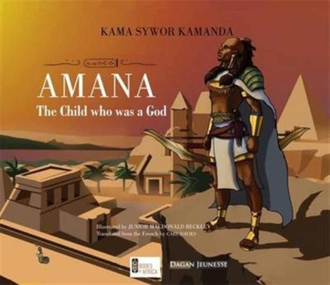 Amana - The Child Who Was a God