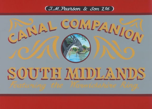 Bilde av South Midlands Canal Companion Av Michael Pearson
