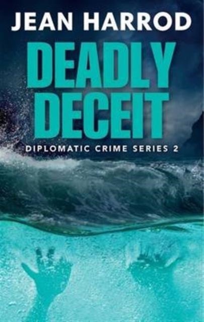 Deadly Deceit - Jess Turner in the Caribbean