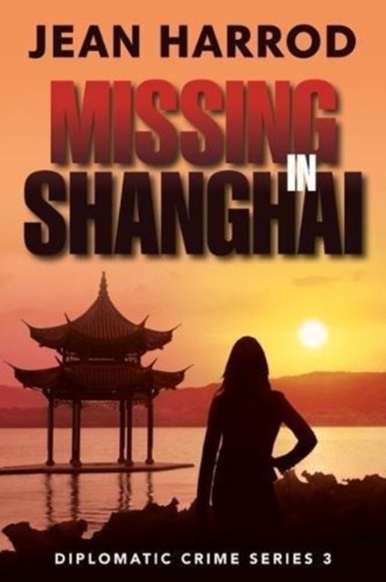 Bilde av Missing In Shanghai Av Jean Harrod