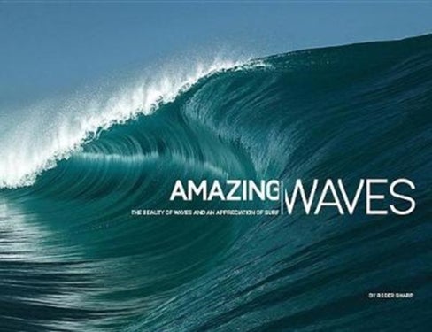 Amazing Waves - The Beauty and Appreciation of Surf