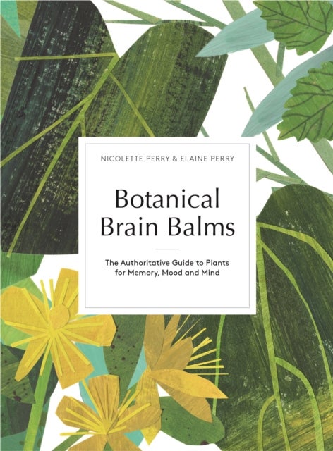 Bilde av Botanical Brain Balms Av Nicolette Perry, Elaine K. Perry