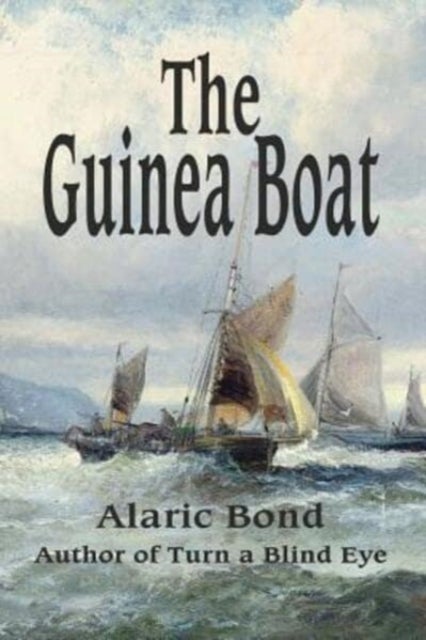 Bilde av The Guinea Boat Av Alaric Bond