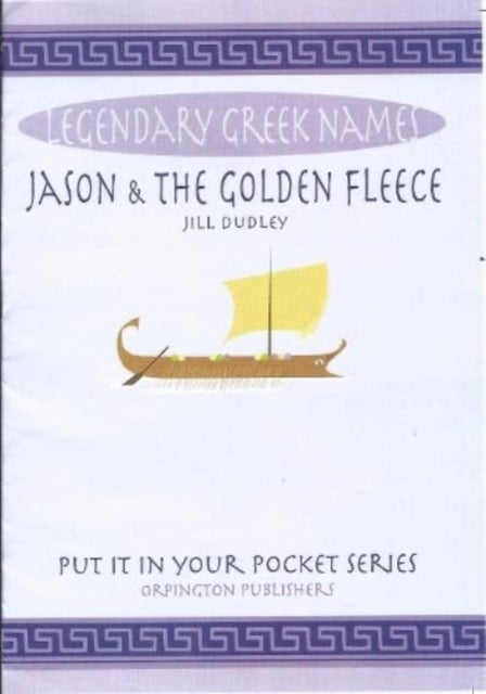 Jason & the Golden Fleece - Legendary Greek names