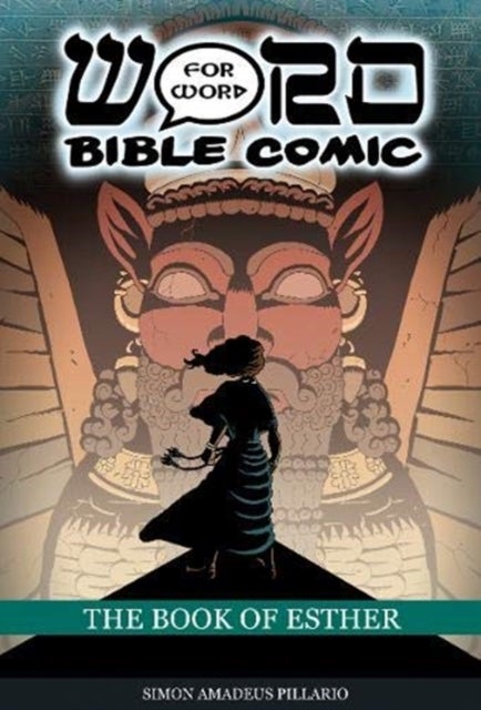Bilde av The Book Of Esther: Word For Word Bible Comic