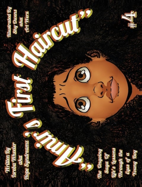 Amir's First Haircut - The Ongoing Saga of Life's Lessons Through the Eyes of a Young Boy