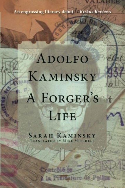 Bilde av Adolfo Kaminsky: A Forger&#039;s Life Av Sarah Kaminsky