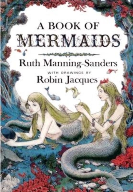 Bilde av A Book Of Mermaids Av Ruth Manning-sanders