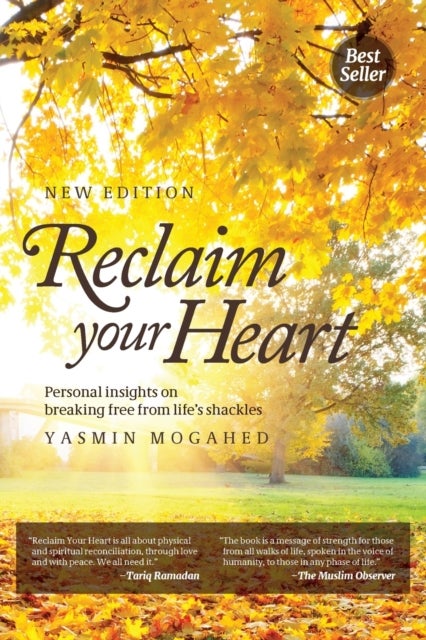 Reclaim Your Heart - Personal Insights on breaking free from life's shackles