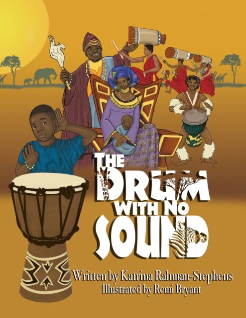 Bilde av The Drum With No Sound Av Katrina Rahman-stephens
