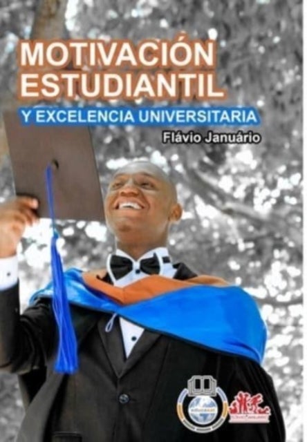 MOTIVACI?N ESTUDIANTIL Y EXCELENCIA UNIVERSITARIA - Fl?vio Janu?rio