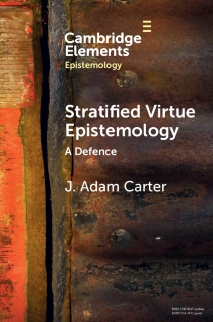 Stratified Virtue Epistemology - A Defence