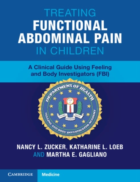Bilde av Treating Functional Abdominal Pain In Children Av Nancy L. (duke University Medical Center Durham) Zucker, Katharine L. (chicago Center For Evidence B