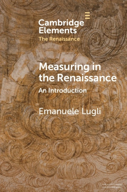 Measuring in the Renaissance - An Introduction