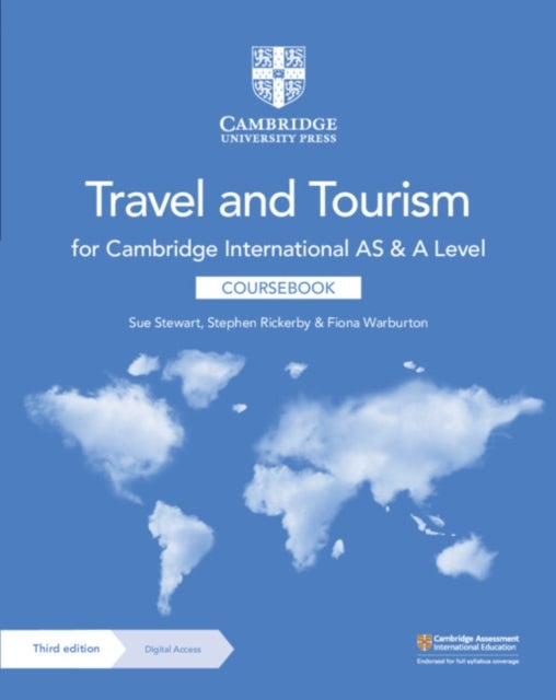 Bilde av Cambridge International As And A Level Travel And Tourism Coursebook With Digital Access (2 Years) Av Susan Stewart, Stephen Rickerby, Fiona Warburton