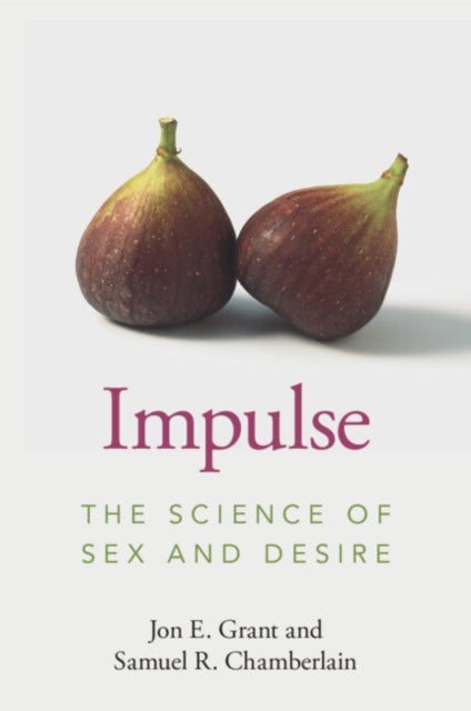 Impulse - The Science of Sex and Desire