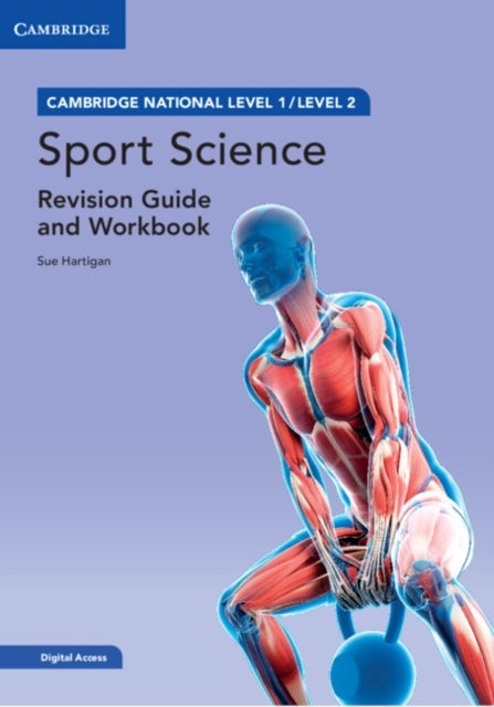 Cambridge National in Sport Science Revision Guide and Workbook with Digital Access (2 Years) - Level 1/Level 2