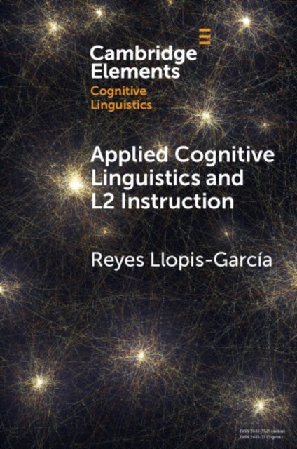 Bilde av Applied Cognitive Linguistics And L2 Instruction Av Reyes (columbia University New York) Llopis-garcia