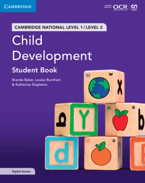 Cambridge National in Child Development Student Book with Digital Access (2 Years) - Level 1/Level 2