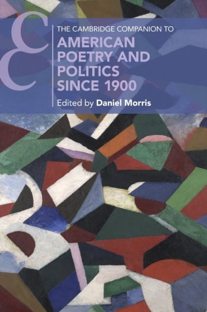 Bilde av The Cambridge Companion To American Poetry And Politics Since 1900