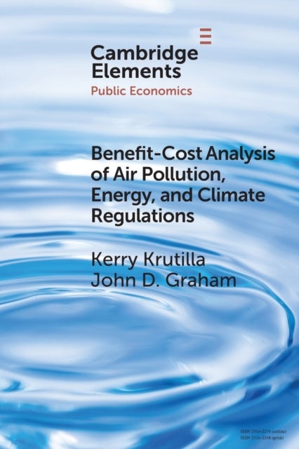 Bilde av Benefit-cost Analysis Of Air Pollution, Energy, And Climate Regulations Av Kerry (indiana University Bloomington) Krutilla, John D. (indiana Universit