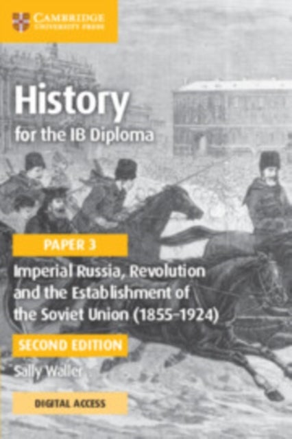 Bilde av History For The Ib Diploma Paper 3 Imperial Russia, Revolution And The Establishment Of The Soviet U Av Sally Waller