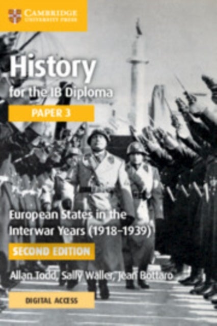 Bilde av History For The Ib Diploma Paper 3 European States In The Interwar Years (1918-1939) Coursebook With Av Allan Todd, Sally Waller, Jean Bottaro
