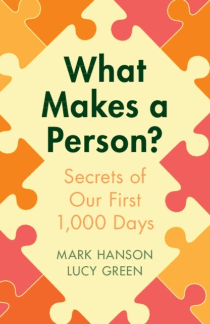 Bilde av What Makes A Person? Av Mark (university Of Southampton) Hanson, Lucy (university Of Southampton) Green