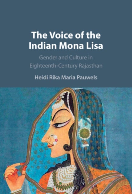 Bilde av The Voice Of The Indian Mona Lisa Av Heidi Rika Maria (university Of Washington) Pauwels