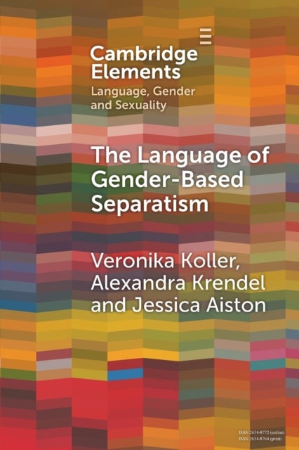 The Language of Gender-Based Separatism - A Comparative Analysis
