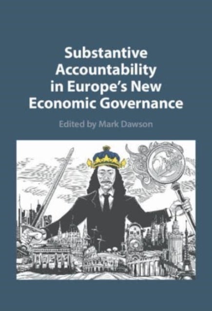Bilde av Substantive Accountability In Europe&#039;s New Economic Governance