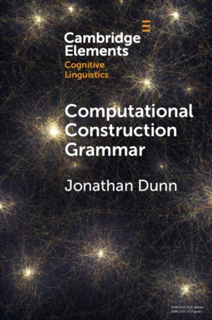 Computational Construction Grammar - A Usage-Based Approach