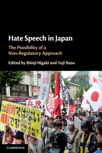 Hate Speech in Japan - The Possibility of a Non-Regulatory Approach