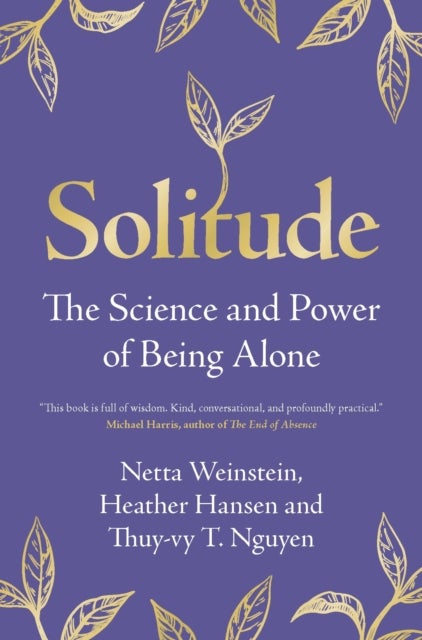 Bilde av Solitude Av Netta (university Of Reading) Weinstein, Heather (university Of Reading) Hansen, Thuy-vy T. (durham University) Nguyen