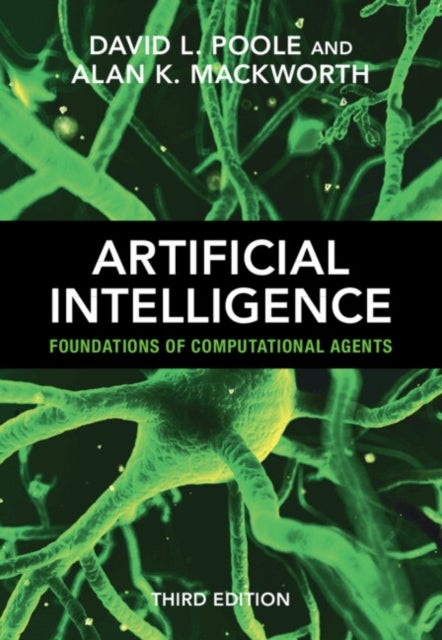 Artificial Intelligence - Foundations of Computational Agents