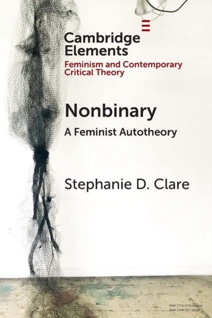 Nonbinary - A Feminist Autotheory