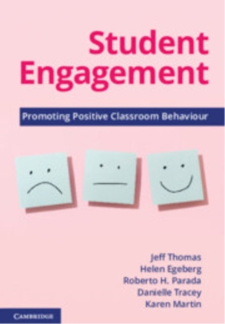 Student Engagement - Promoting Positive Classroom Behaviour