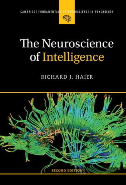 The Neuroscience of Intelligence