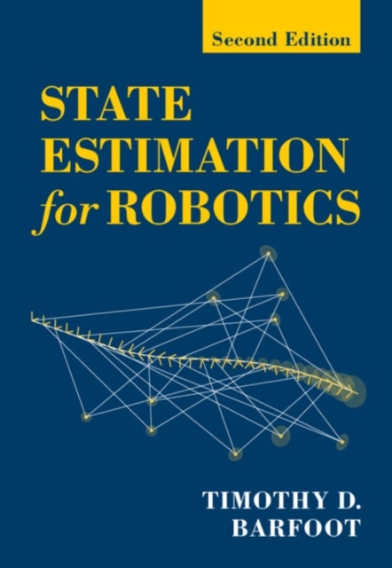 State Estimation for Robotics - Second Edition