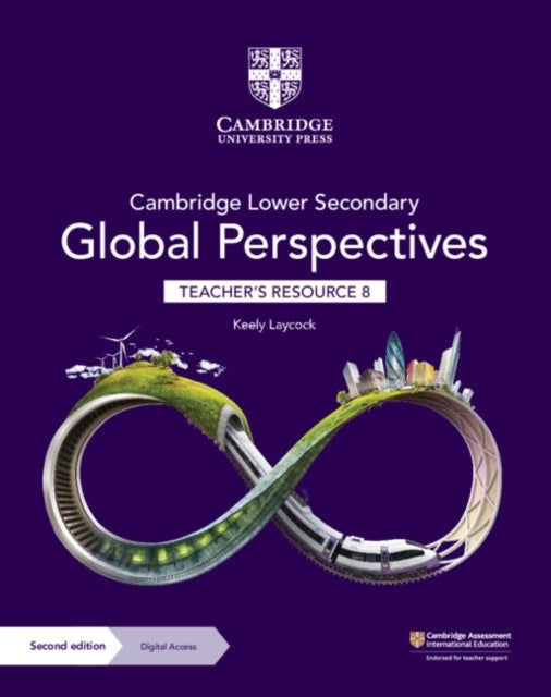 Bilde av Cambridge Lower Secondary Global Perspectives Teacher&#039;s Resource 8 With Digital Access Av Keely Laycock