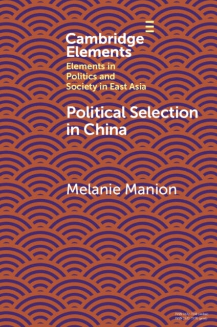 Political Selection in China - Rethinking Foundations and Findings