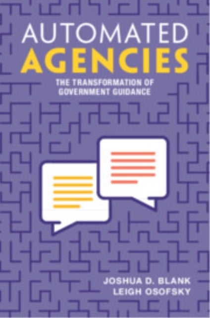 Automated Agencies - The Transformation of Government Guidance