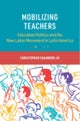 Mobilizing Teachers