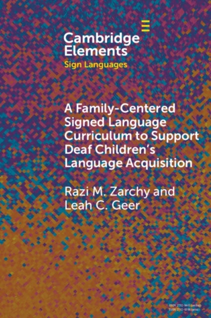 Bilde av A Family-centered Signed Language Curriculum To Support Deaf Children&#039;s Language Acquisition Av Razi M. (rocky Mountain University Of Health Prof