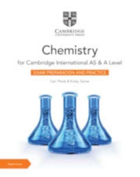 Cambridge International AS & A Level Chemistry Exam Preparation and Practice with Digital Access (2