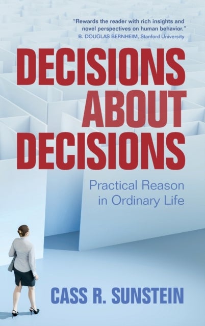 Bilde av Decisions About Decisions Av Cass R. (harvard University Massachusetts) Sunstein