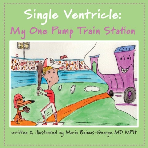 Single Ventricle - My One Pump Train Station