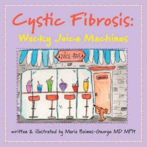 Cystic Fibrosis - Wacky Juice Machines