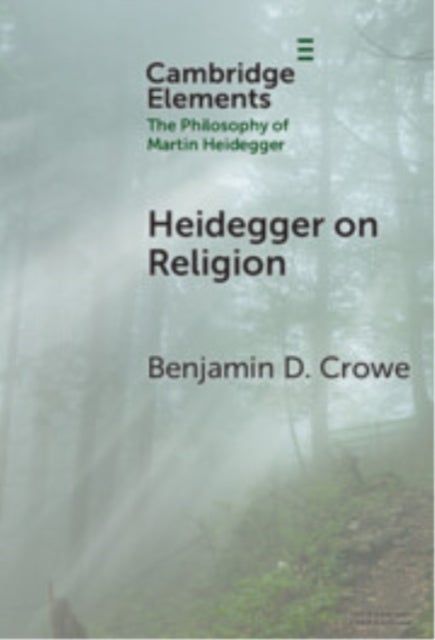 Heidegger on Religion